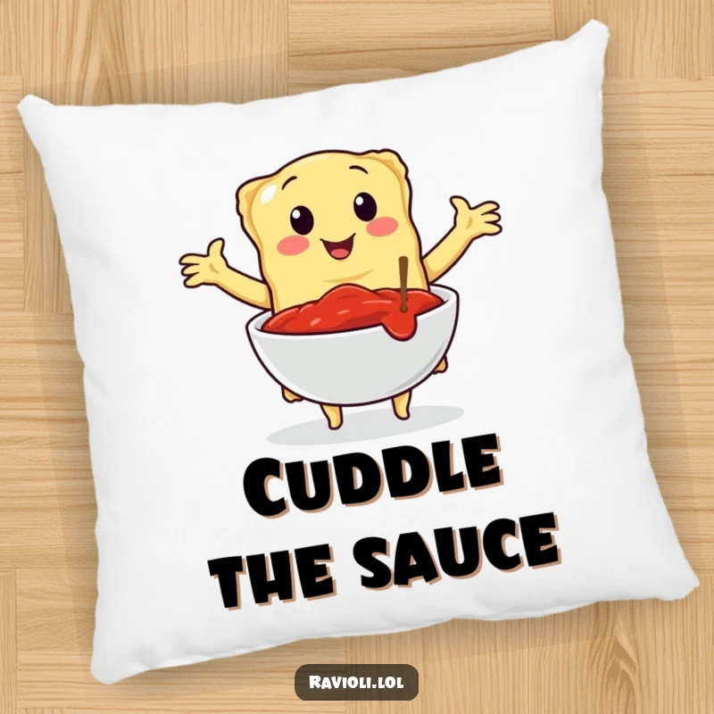 Funny pillow featuring a ravioli character with open arms, embracing a bowl of marinara sauce, bringing Italian culinary comfort and humor.