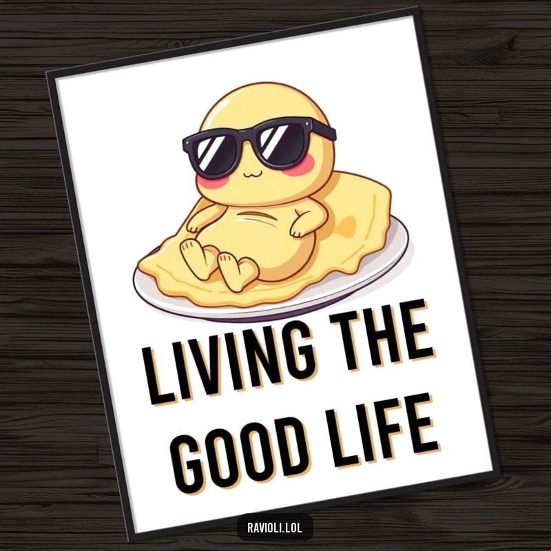 Funny ravioli digital art print of a pasta character in sunglasses lounging on a plate, embodying a humorous, relaxed vibe.