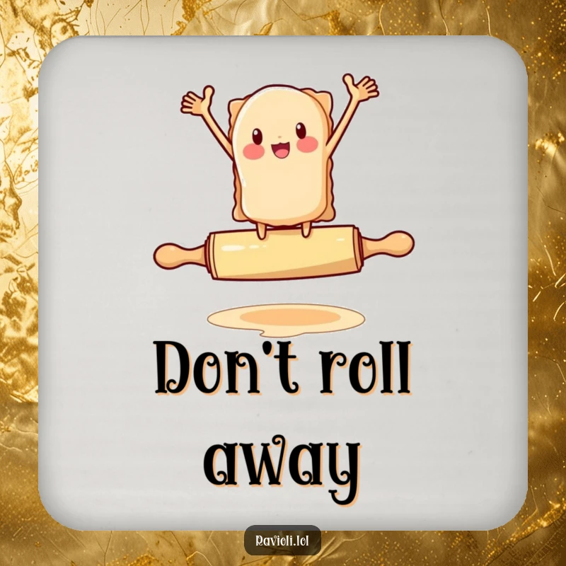 Funny ravioli character flailing arms on a rolling pin, a coaster with pasta humor, perfect funny gift.