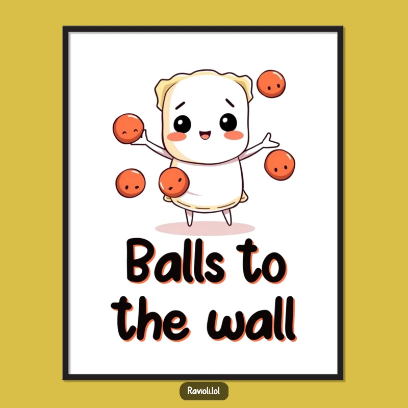 Funny Ravioli Juggling Poster: Hilarious Pasta Chef Art, Kitchen Decor Gift