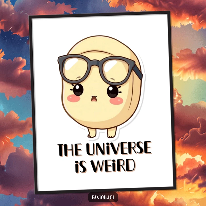 Funny surprised ravioli poster showing a ravioli character in oversized glasses with wide eyes, perfect for wall decor.
