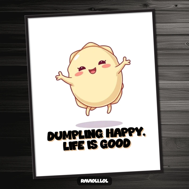 Funny free printable wall art of a ravioli dumpling with tiny legs performing a joyful cartwheel, ideal for adding playful food-themed decor.