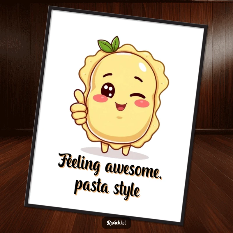 Funny free printable ravioli wall art: a pasta character striking a cool pose, winking and giving a thumbs up.