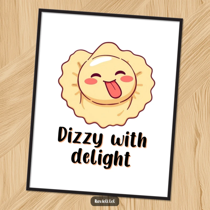 Funny Free Printable Wall Art: A ravioli spins wildly making a silly face with its tongue sticking out.