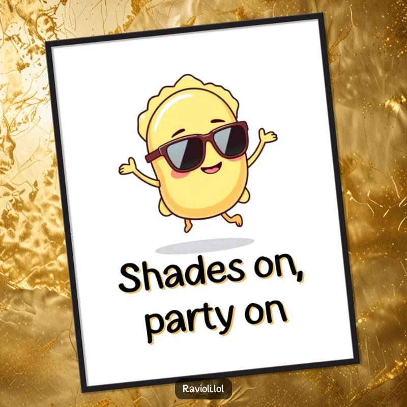Funny Free Printable Wall Art: A ravioli wearing sunglasses does a confident hop with a cheeky grin.