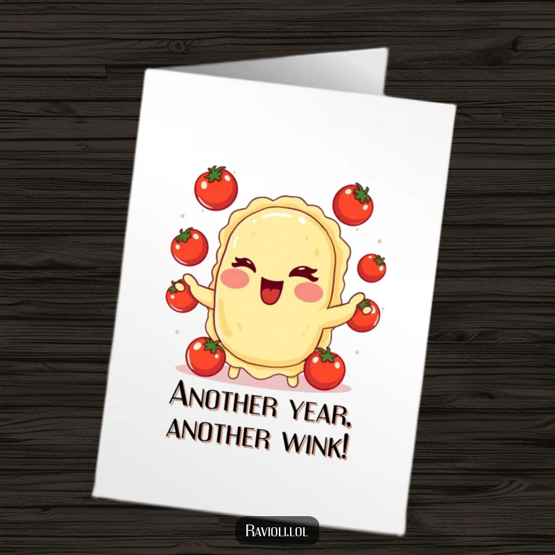 Funny Free Printable Birthday Card: A winking ravioli with a rosy cheek juggles tiny tomatoes, celebrating a delicious birthday.