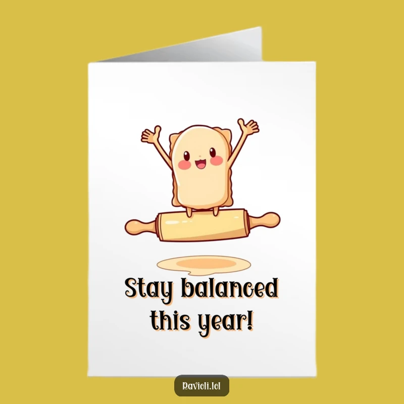 Free Printable Birthday Card: Flailing Ravioli Balance Act, Hilarious Downloadable Gift