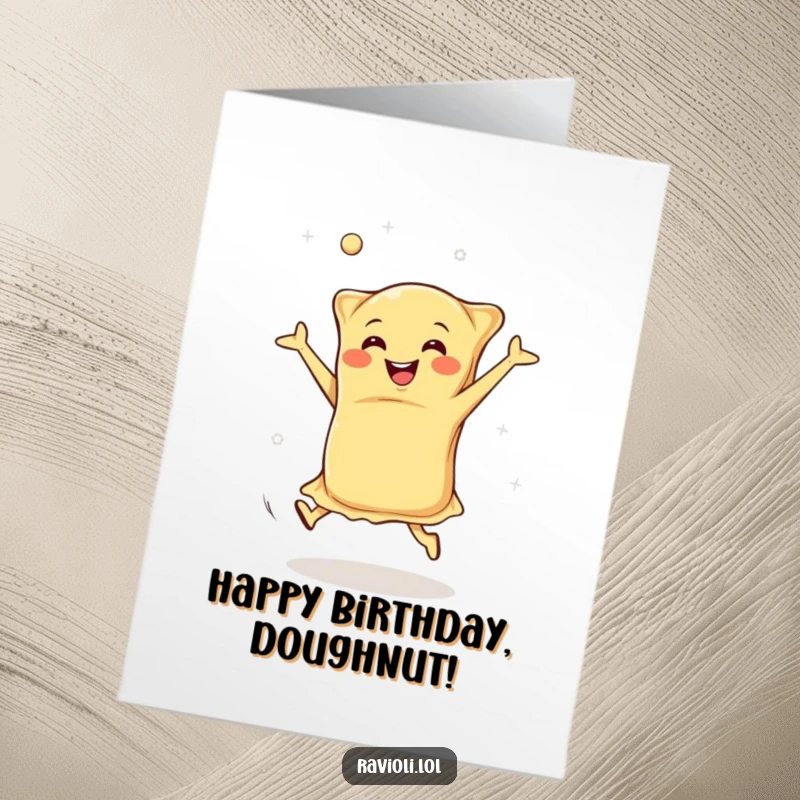 Funny Free Printable Birthday Card: A joyful ravioli mid-cartwheel, dough flying, celebrating with pure pasta energy.