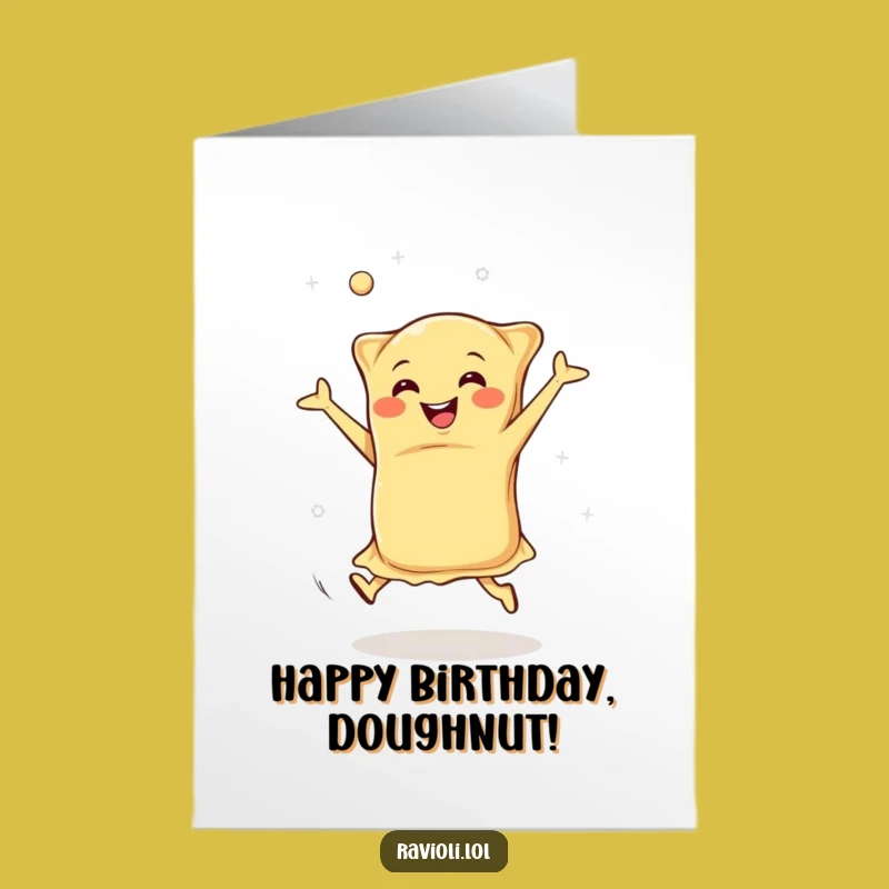 Free Printable Birthday Card: Energetic Ravioli Cartwheels, Fun Downloadable Gift for a Joyful Celebration