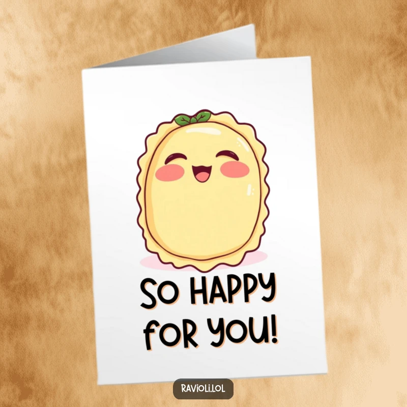 Funny Free Printable Congratulations Card: A rosy-cheeked ravioli giggling uncontrollably, sharing pure joy over their success.