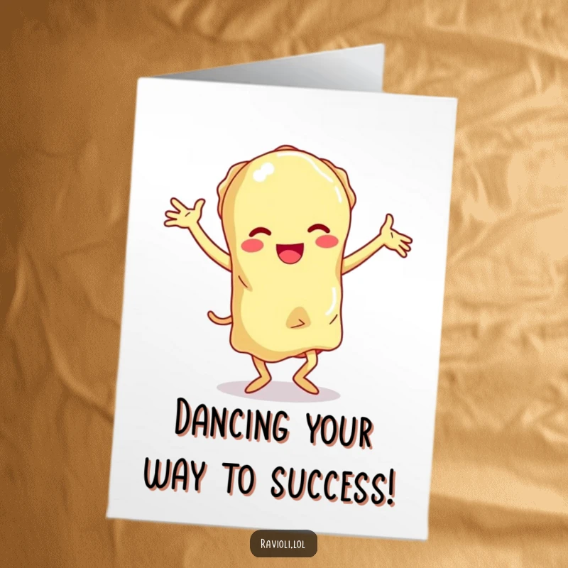 Funny Free Printable congratulations card with a ravioli character performing a hilarious, clumsy dance to celebrate.