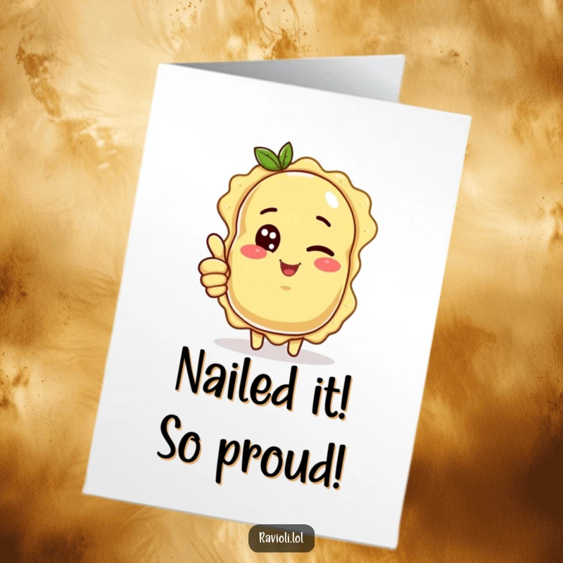 Funny free printable ravioli congratulations card: a pasta character giving a sly wink and a positive thumbs up.