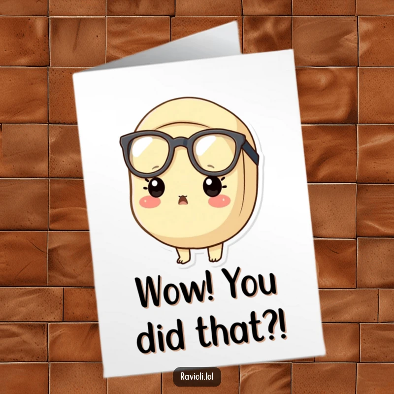 Funny Free Printable Congratulations Card: A ravioli character looking utterly surprised behind tiny oversized glasses, celebrating a win.
