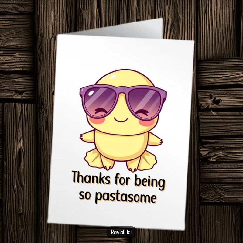 Funny Free Printable Thank You Card: A stylish ravioli wearing oversized sunglasses winks charmingly, conveying thanks with cool confidence, downloadable.