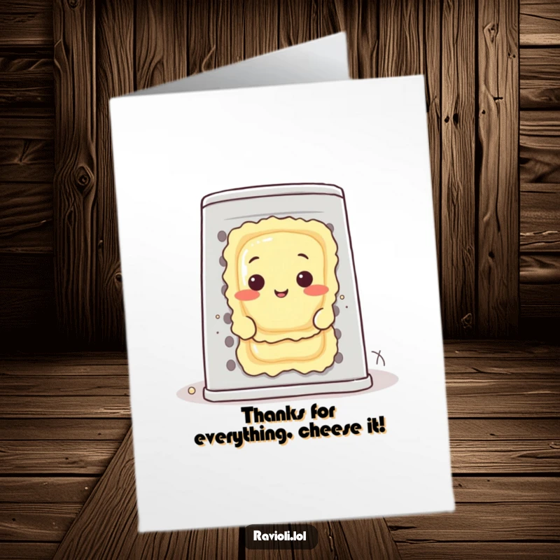 Funny Free Printable Thank You Card: A cute ravioli character peeking shyly from behind a giant cheese grater, saying thanks with humor.