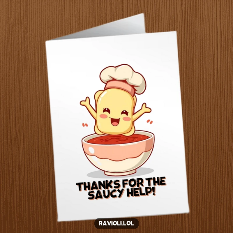 Funny Free Printable Thank You Card: A ravioli in a miniature chef hat enthusiastically jumps into a sauce-filled bowl.