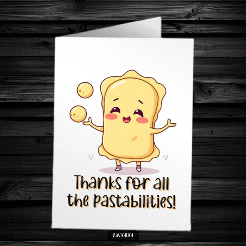 Funny Free Printable Ravioli Thank You Card with a ravioli character juggling cheese balls, conveying thanks with a comical flair.