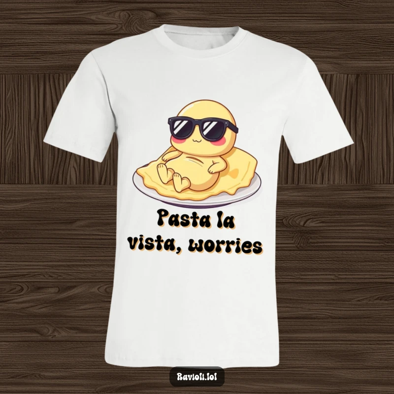 Funny ravioli t-shirt showing a pasta character in sunglasses relaxing on a plate, embodying ultimate chill and humor.