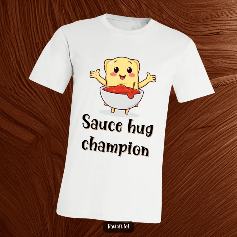 Funny t-shirt featuring a ravioli character with outstretched arms, affectionately embracing a bowl of vibrant marinara sauce, highlighting Italian culinary devotion.